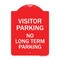 Signmission Reserved Parking Visitor Parking No Long-Term Parking, Red & White Architectural, RW-1824-23022 A-DES-RW-1824-23022 - alternate 1